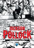 Jackson Pollock - Love & Death on Long Island