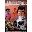 A Fight for Faith -Live Edition, Bibleman Series