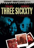 Three Sickxty (Full)