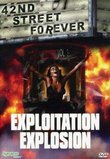 42nd Street Forever Vol. 3: Exploitation Explosion by Synapse Films