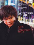Nobuyuki Tsujii - Live at Carnegie Hall