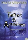 Strictly Supernatural: Tarot and Astrology