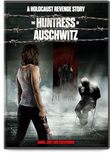 HUNTRESS OF AUSCHWITZ