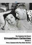 Complete Hal Roach Streamliners Collection, Volume 5 (pitts & Summerville Plus Other Rarities)