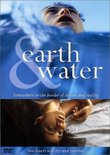 Earth & Water