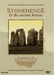 Stonehenge & the Ancient Britons (Lost Treasures of the Ancient World)