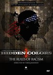 Hidden Colors 3:The Rules Of Racism