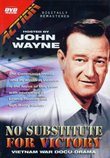 No Substitute for Victory: Hosted by John Wayne (Vietnam War Docu-Drama)
