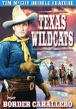 McCoy, Tim Double Feature: Texas Wildcats (1939) / Border Caballero (1936)