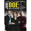 Jane Doe:How to Fire Your Boss
