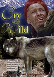 Cry of the Wild