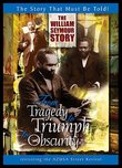 The William Seymour Story - From Tragedy to Triumph to Obscurity - The Story That Must Be Told!