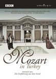 Mozart in Turkey - Die Entfuhrung aus dem Serail / Groves, Kodalli, Rancatore, Atkinson, Rose, Mackerras, Scottish Chamber Orchestra
