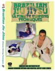 Brazilian Jiu Jitsu- Ultimate winning techniques