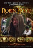 Robin Hood: The Truth Behind Hollywood's Most Filmed Legend