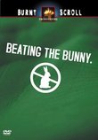 Beating the Bunny