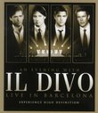 Il Divo: An Evening with Il Divo - Live in Barcelona [Blu-ray]