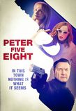 Peter Five Eight [DVD]