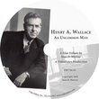 Henry A. Wallace: An Uncommon Man