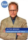 Good Eats on the Table (Good Eats, Vol. 19)