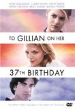 To Gillian on Her 37th Birthday