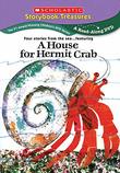 A House for Hermit Crab?and more stories from the sea