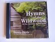 Hymns of the Wildwood (Old-Time Appalachian Mountain Hymns)