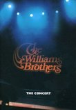 The Williams Brothers: The Concert