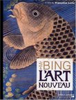 Mr. Bing & l'Art Nouveau