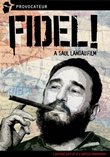 Fidel! A Film by Saul Landau
