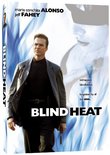 Blind Heat