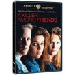 A Killer Among Friends (A.K.A. Friends for Life)