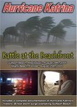 Hurricane Katrina - Battle at the Beachfront