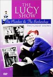 The Lucy Show - The Plumber & The Barbershop