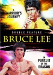 Lee, Bruce - A Warrior's Journey/Pursuit Of The Dragon