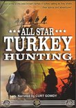 All-Star Turkey Hunting