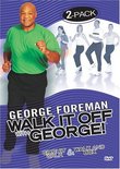 George Foreman: Walk It Off With George 2-pack