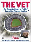 The Vet: The Complete History of Phillies Baseball at Veterans Stadium
