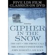 Five LDS Film Classics on DVD Featuring: Cipher in the Snow; The Gift; The Phone Call; The Emmett Smith Story; John Baker's Last Rage