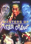 Masters of Tiger Crane