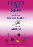 You Can Make It Learn To Sew- Level 1