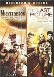 Last Picture Show & Nickelodeon (2-pack)