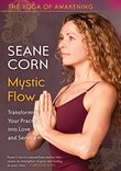 The Yoga of Awakening: Mystic Flow