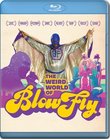 The Weird World Of Blowfly [Blu-ray]