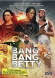 Bang Bang Betty [DVD]