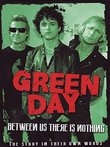 Green Day - Between Us There Is Nothing (DELUXE 2 x DVD EDITION)