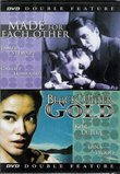 Double Feature- Made For Each Other (1939) & Black Water Gold (1970) (2006 DVD)