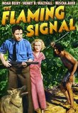 Flaming Signal
