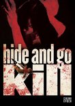 Hide & Go Kill