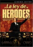 La Ley De Herodes (Herod's Law)